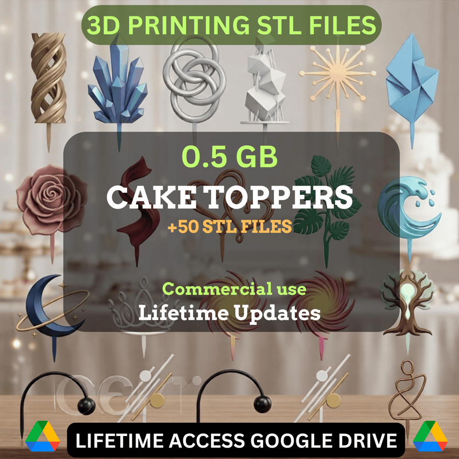Cake Topper STL Mini Bundle: 50 Exclusive STL Files for 3D Printing | 0.5GB Lifetime Updates | Google Drive