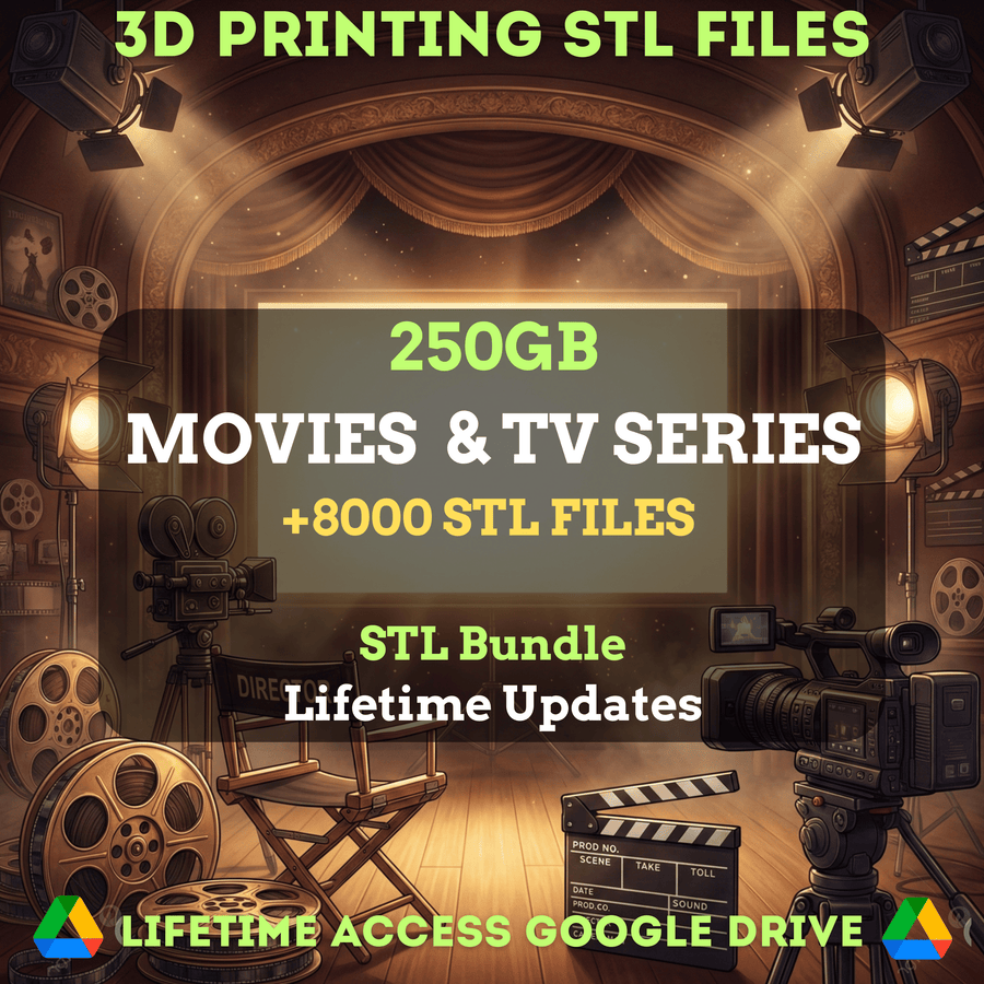 Movies & TV Series STL Mega Bundle: 8,000+ STL Files for 3D Printing | 250GB Lifetime Updates | Google Drive