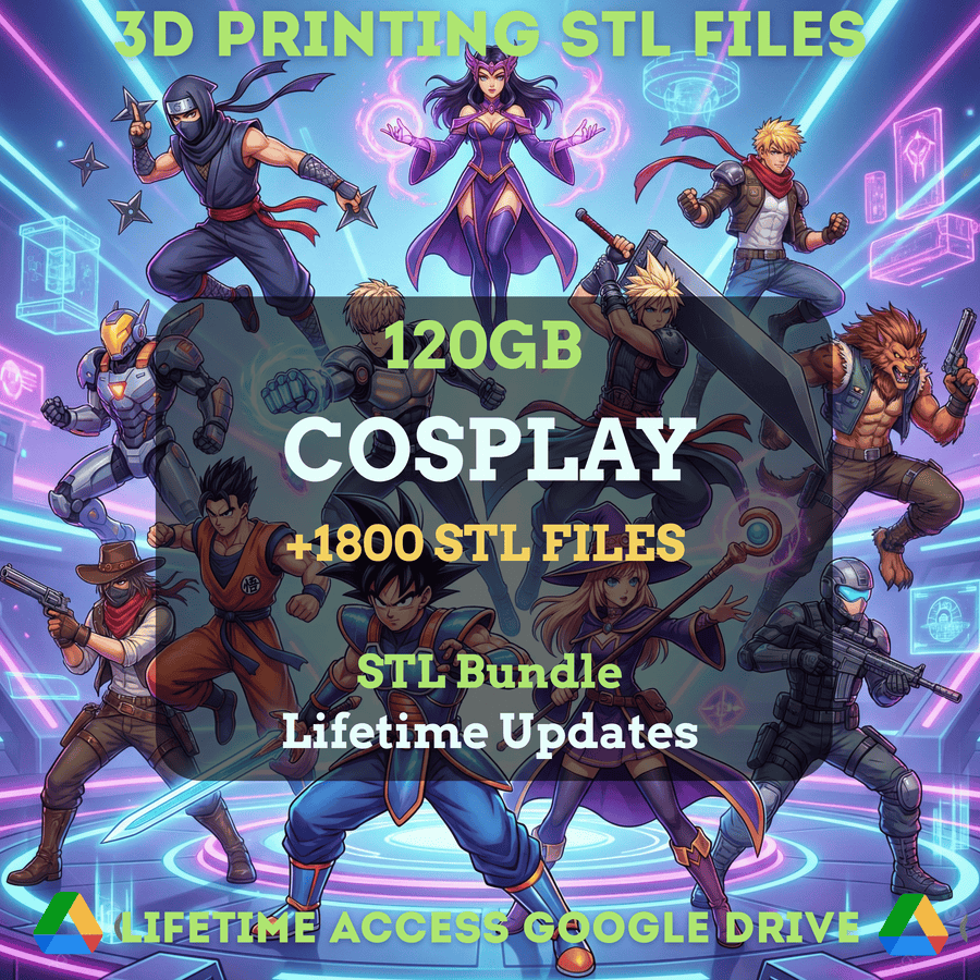 Cosplay STL Mega Bundle: 1,800+ STL Files for 3D Printing | 120GB Lifetime Updates | Google Drive